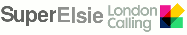 Super Elsie - London Calling